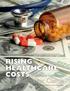 RISING HEALTHCARE COSTS: A Deeper Look Into. Catastrophic Claims by Stacy Borans, MD, Chief Medical Officer, Advanced Medical Strategies