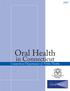 Oral Health. in Connecticut Connecticut Department of Public Health