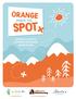 ORANGE. marks the SPOT LESSON PLANS TO SUPPORT OUTDOOR ADVENTURE