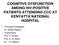 COGNITIVE DYSFUNCTION AMONG HIV-POSITIVE PATIENTS ATTENDING CCC AT KENYATTA NATIONAL HOSPITAL