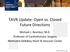 TAVR Update: Open vs. Closed Future Directions