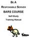 BE A RESPONSIBLE SERVER BARS COURSE. Self-Study Training Manual