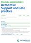 Dementia: Support and safe practice