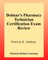 Delmar s Pharmacy Technician Certification Exam Review