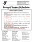 Group Fitness Schedule FORT MILL/GOLD HILL YMCA - JULY 2016