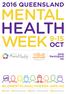 2016  #QMHW #valuementalhealth Mental Health Week