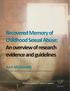 Recovered Memory of Childhood Sexual Abuse: An overview of research evidence and guidelines