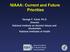 NIAAA: Current and Future Priorities. George F. Koob, Ph.D. Director National Institute on Alcohol Abuse and Alcoholism National Institutes of Health