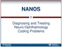 NANOS. Diagnosing and Treating Neuro-Ophthalmology Coding Problems AMERICAN ACADEMY OF OPHTHALMIC EXECUTIVES AMERICAN ACADEMY OF OPHTHALMOLOGY