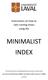 Instructions on how to rate running shoes using the MINIMALIST INDEX. The Minimalist Index was developed following an expert consensus led by