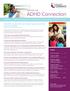 SPRING 2018 A NEWSLETTER FOR PARENTS OF CHILDREN WITH ADHD, OUR COLLABORATORS AND COMMUNITY PARTNERS