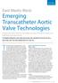 Emerging Transcatheter Aortic Valve Technologies