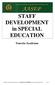 STAFF DEVELOPMENT in SPECIAL EDUCATION
