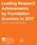 Leading Research Achievements by Foundation Grantees in 2017 LISTED IN CHRONOLOGICAL ORDER