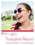 Transplant Report Outcomes Report Liver & Intestinal Program