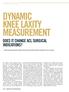DYNAMIC KNEE LAXITY MEASUREMENT DOES IT CHANGE ACL SURGICAL INDICATIONS?
