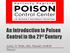 An Introduction to Poison Control in the 21 st Century. Ashley N. Webb, MSc, PharmD, DABAT Director