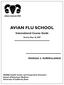 AVIAN FLU SCHOOL. International Course Guide MODULE 2: SURVEILLANCE. Version: May 18, 2007