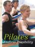 Pilates. Endless Possibility. By Lesley Mahoney. 48 Club B usine ss Int ernat iona l Augu st 2008 www. i hrsa. org