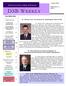 DSB WEEKLY. University of Iowa College of Dentistry. Chris White, Editor. Issue 922. February 4, 2011