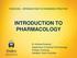 PARA1000 INTRODUCTION TO PARAMEDIC PRACTICE INTRODUCTION TO PHARMACOLOGY