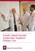 Fourth Annual Vascular Symposium: Emphasis Primary Care