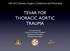 TEVAR FOR! THORACIC AORTIC TRAUMA