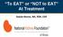 To EAT or NOT to EAT At Treatment Debbie Benner, MA, RDN, CSR
