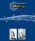 TABLE OF CONTENTS. USE AND TRAINING Before Your First Ski... 2 Important Safety Notes... 2