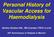 Personal History of Vascular Access for Haemodialysis