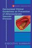 Harmonized Clinical Guidelines on Prevention of Atherosclerotic Vascular Disease EXECUTIVE SUMMARY