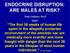 ENDOCRINE DISRUPTION: ARE MALES AT RISK?