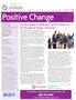 Positive Change or visit WheelerClinic.org/access. To schedule an appointment or learn more, call: IN THIS ISSUE