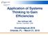 Application of Systems Thinking to Gain Efficiencies