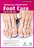 Foot Care. Taking steps towards good FOR AT-RISK FEET. HIGH RISK of developing serious. Person with Diabetes