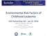 Environmental Risk Factors of Childhood Leukemia