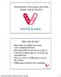 Why Vote & Vax? Polling Places, Pharmacies, and Public Health: Vote & Vax 2012