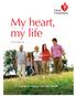 My heart, my life. 3rd edition. A guide to improve your heart health