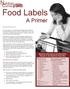 Food Labels. A Primer. Nutrition Information that Should be Present in the Nutrition Facts Box. By Jacqueline Jacques, ND