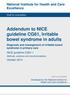 Addendum to NICE guideline CG61, Irritable bowel syndrome in adults