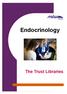 Endocrinology. The Trust Libraries