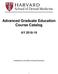 Advanced Graduate Education Course Catalog AY