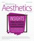 INSIGHTS FROM AESTHETIC CLINICAL EXPERTS