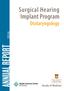 Surgical Hearing Implant Program Otolaryngology ANNUAL REPORT Department Name