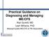 Practical Guidance on Diagnosing and Managing ME/CFS