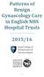 Patterns of Benign Gynaecology Care in English NHS Hospital Trusts 2015/16