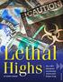 Lethal. Highs. laboratories are protecting America from designer drugs BY MARCY MASON. Photo by Jennifer Alfred