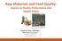 Raw Materials and Feed Quality: Impact on Poultry Performance and Health Status