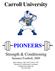 Carroll University PIONEERS. Strength & Conditioning Summer Football, 2009