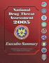 U.S. Department of Justice National Drug Intelligence Center. Product No Q February 2005
